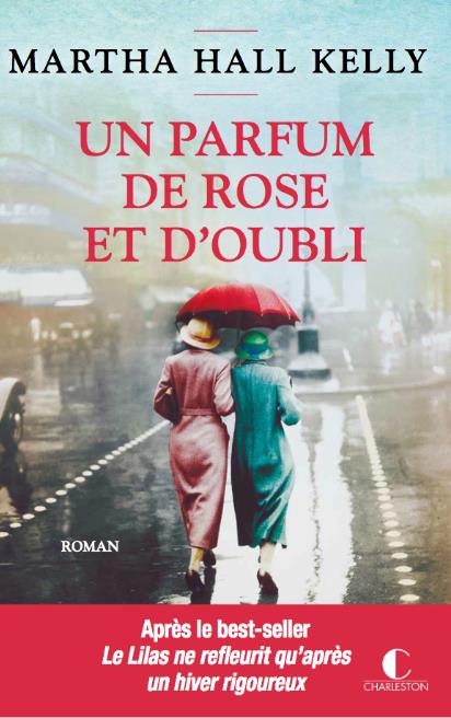 - UN PARFUM DE ROSE ET D'OUBLI - UN PARFUM DE ROSE ET D'OUBLI